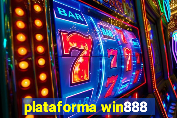 plataforma win888